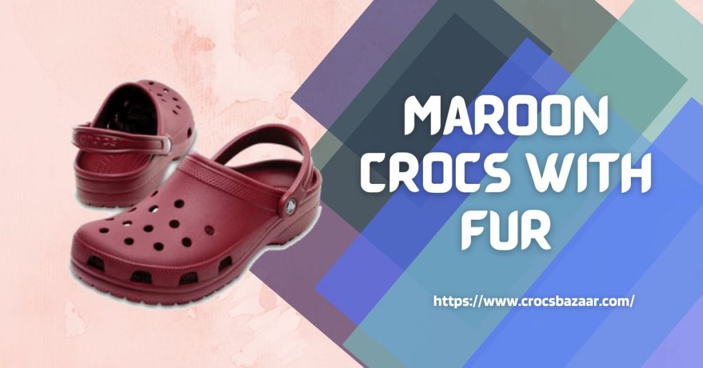 burgundy crocs with fur