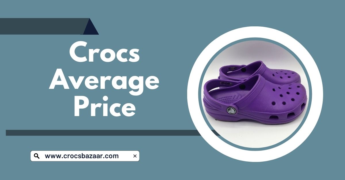 crocs average price