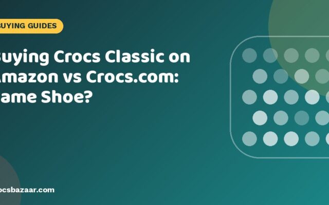 Buying Crocs Classic on Amazon vs Crocs.com: Same Shoe?