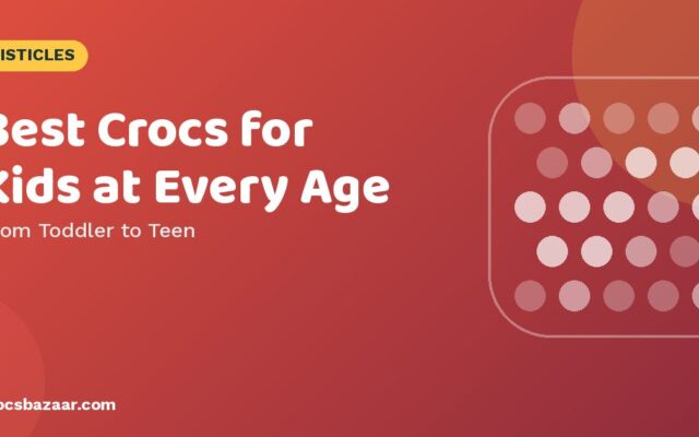 Best Crocs for Kids: Toddler to Teen Sizes, Styles & Safety Tips