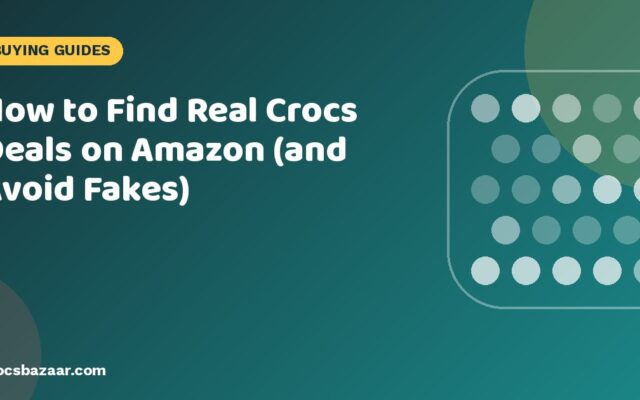 How to Find Real Crocs Deals on Amazon (and Avoid Fakes)