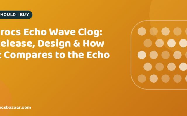 Crocs Echo Wave Clog: Release, Design & How It Compares to the Echo